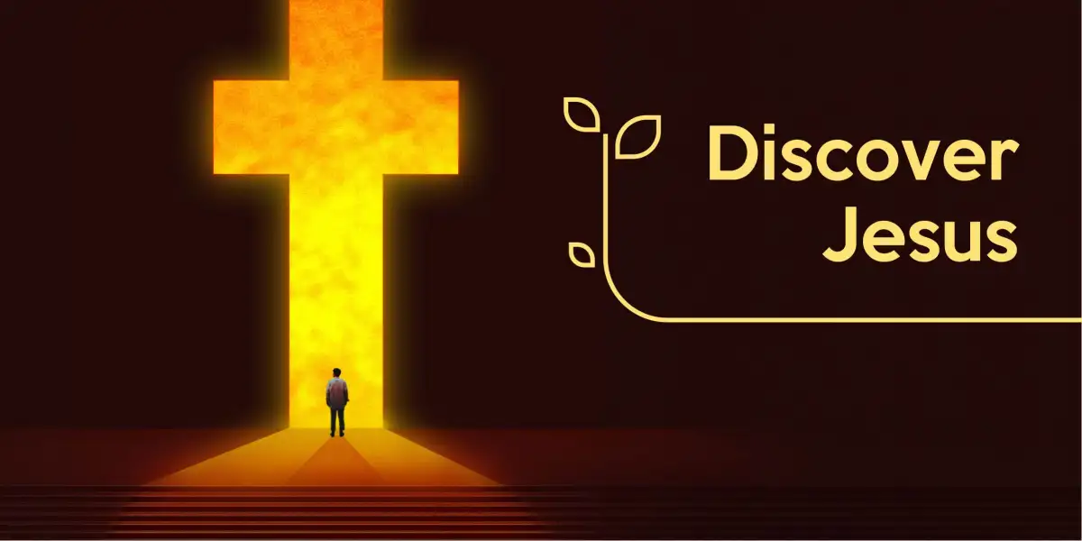Discover Jesus