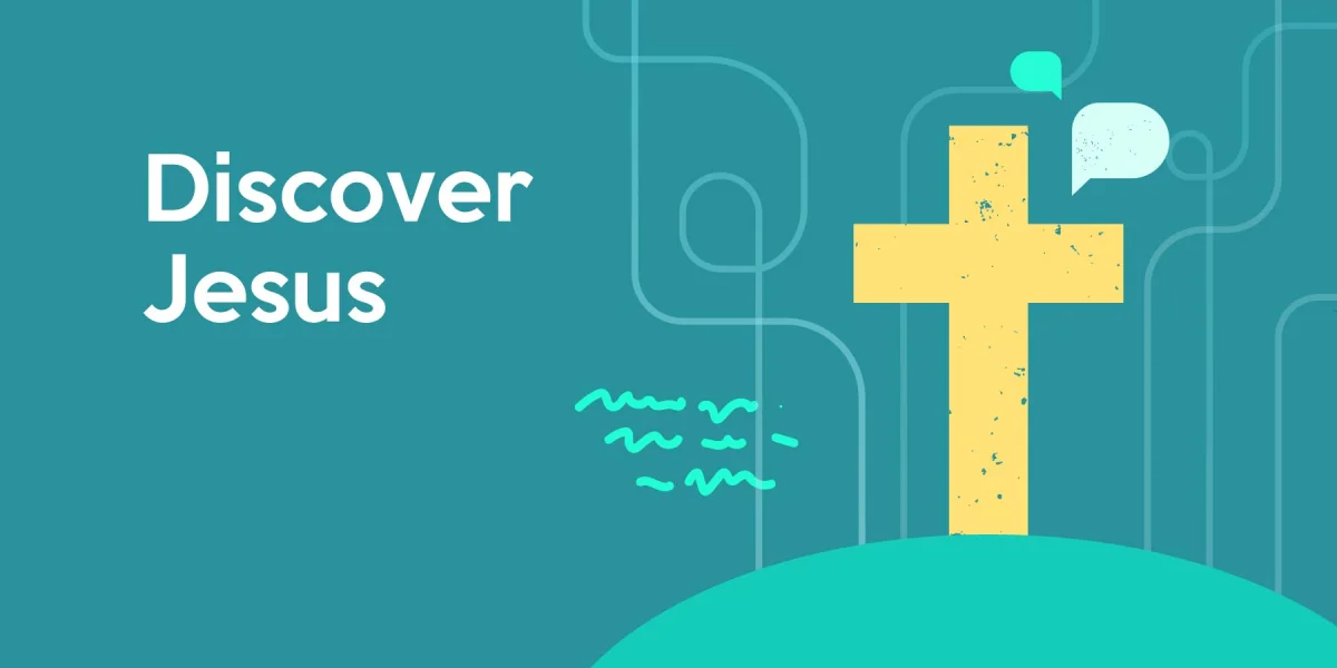 Discover Jesus