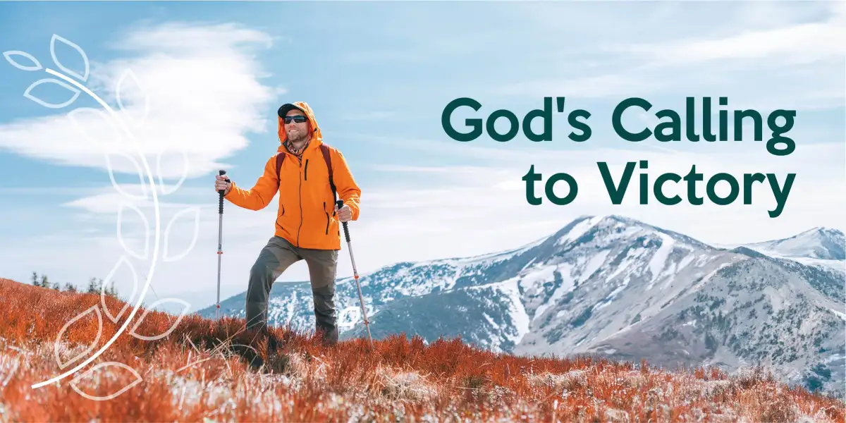 God's Calling to Victory