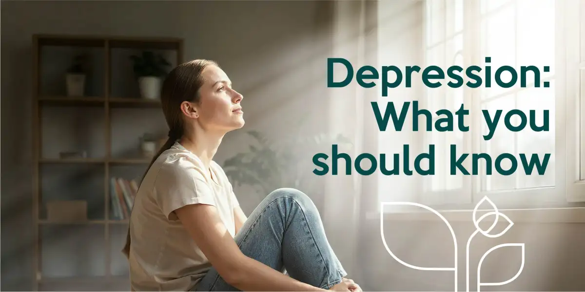 Depression: What you should know