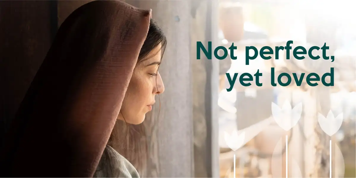 Not perfect, yet loved